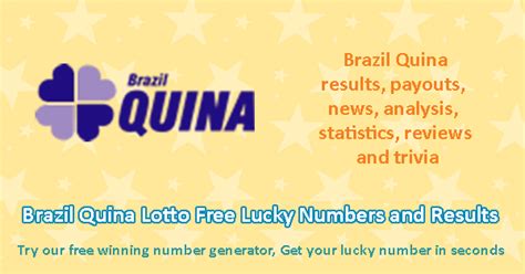 Brazil Quina Results & Latest Numbers .